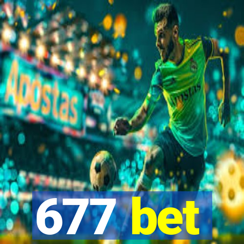 677 bet